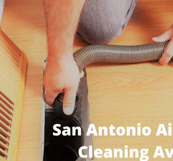 San Antonio Air Duct Cleaning Avis