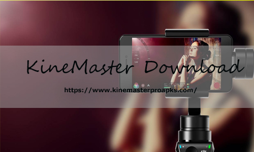 KineMaster Download
